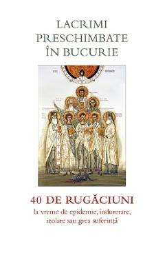 Lacrimi preschimbate in bucurie