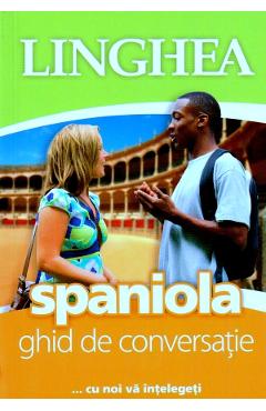 Spaniola. Ghid de conversatie