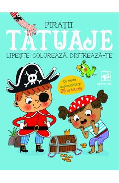 Tatuaje pirati. Lipeste, coloreaza, distreaza-te