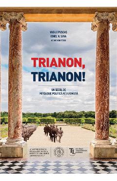 Trianon, trianon! – Vasile Puscas, Ionel N. Sava Ionel imagine 2022
