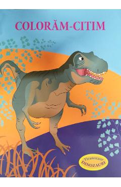 Coloram-citim: Tiranozaur. Dinozauri - BIBLION
