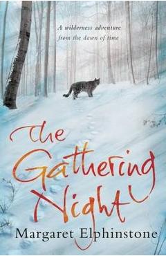 The Gathering Night - Margaret Elphinstone