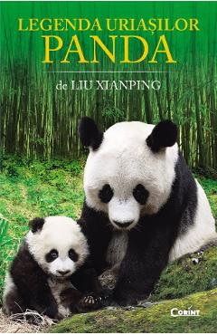 eBook Legenda uriasilor panda - Liu Xianping