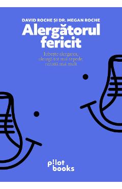 eBook Alergatorul fericit - Roche, David & Roche, Megan
