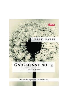 Gnossienne Nr.4 – Erik Satie – Violoncel si pian Erik imagine 2022