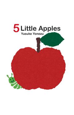 5 Little Apples - Yusuke Yonezu