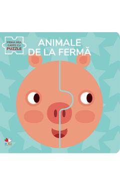 Animale de la ferma. Prima mea carte cu puzzle