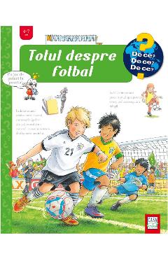 Totul despre fotbal – Peter Nielander Carti poza bestsellers.ro