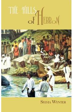 The Hills of Hebron - Sylvia Wynter