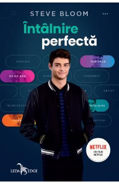 Intalnire perfecta - Steve Bloom - LEDA