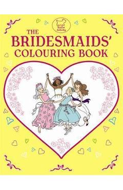 The Bridesmaids Colouring Book - Ann Kronheimer