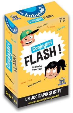 Sunt imbatabil: Conjugari flash in limba franceza! - DIDACTICA PUBLISHING HOUSE