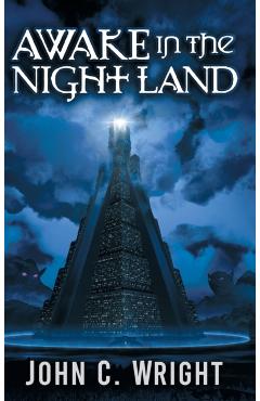 Awake in the Night Land