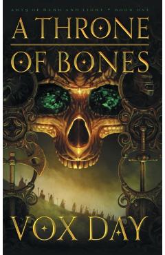 A Throne of Bones - Vox Day