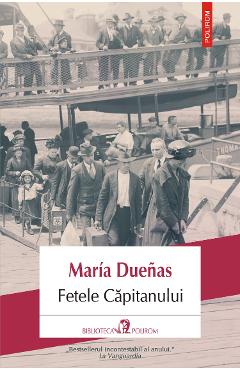 eBook Fetele Capitanului - Maria Duenas