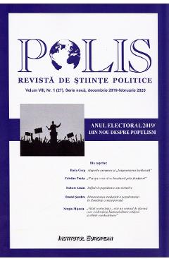 Polis vol.8 Nr.1 (27). Serie noua. Decembrie 2019 – februarie 2020. Revista de stiinte politice (27).