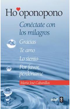 Ho\'oponopono - Maria Jose Cabanillas