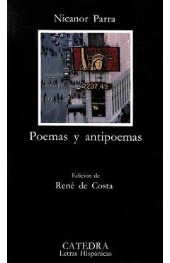 Poemas y Antipoemas: 1954 - Nicanor Parra