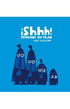 �shhh! Tenemos Un Plan (Junior Library Guild Selection) - Chris Haughton - Imagine 1
