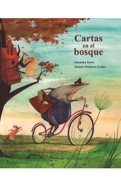 Cartas En El Bosque (the Lonely Mailman) - Susanna Isern