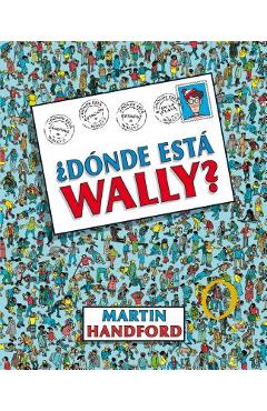 �d�nde Est� Wally? / �where\'s Waldo? - Martin Handford