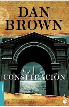 La conspiracion - dan brown