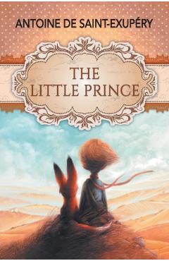 The Little Prince - Antoine De Saint-exup�ry