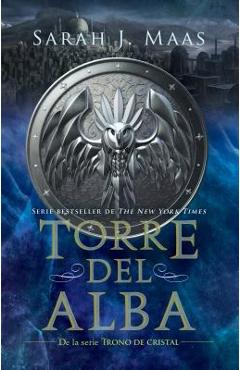 Torre del Alba / Tower of Dawn - Sarah J. Maas