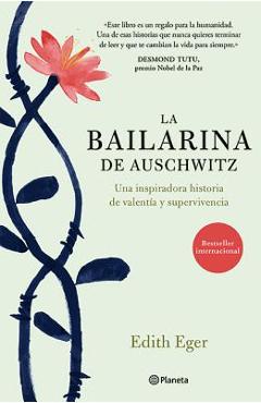 La Bailarina de Auschwitz - Edith Eger
