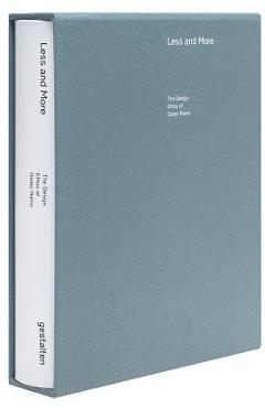 Less and More: The Design Ethos of Dieter Rams - Klaus Klemp