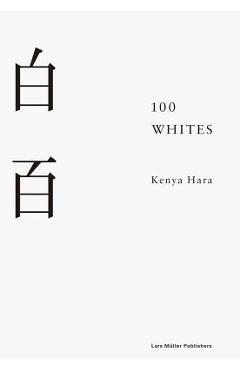 100 Whites - Kenya Hara