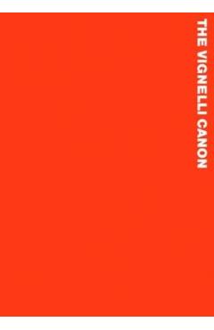 The Vignelli Canon - Massimo Vignelli