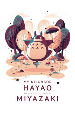 My Neighbor Hayao: Art Inspired by the Films of Miyazaki - Spoke Art Gallery