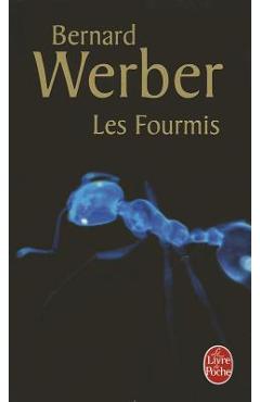 Les Fourmis (Les Fourmis, Tome 1) - Bernard Werber