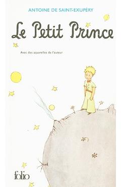 Le Petit Prince - Antoine De Saint-exupery