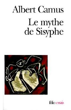 Le Mythe de Sisyphe - Albert Camus