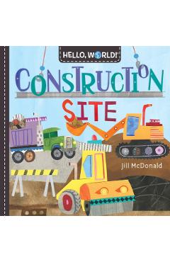 Hello, World! Construction Site - Jill Mcdonald