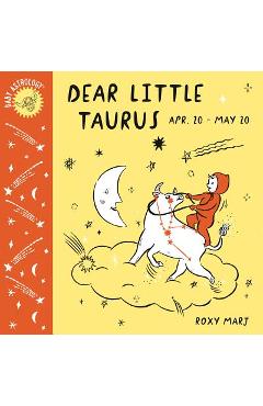Baby Astrology: Dear Little Taurus - Roxy Marj