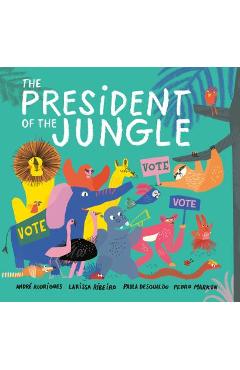 The President of the Jungle - Andr� Rodrigues