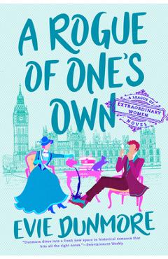 A Rogue of One\'s Own - Evie Dunmore