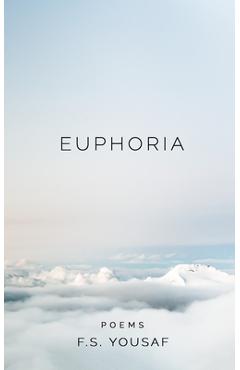 Euphoria - F. S. Yousaf