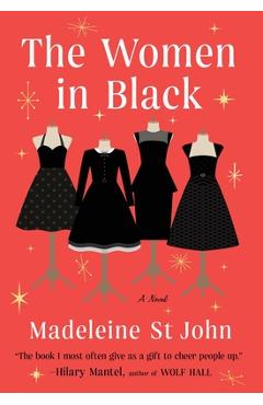 The Women in Black - Madeleine St John