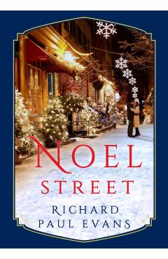 Noel Street - Richard Paul Evans