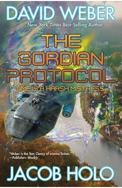 The gordian protocol - david weber