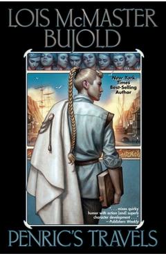 Penric\'s Travels - Lois Mcmaster Bujold