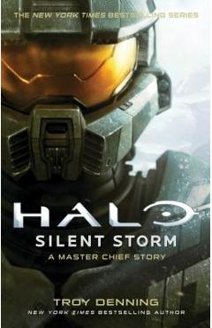 Halo: Silent Storm, Volume 24: A Master Chief Story - Troy Denning