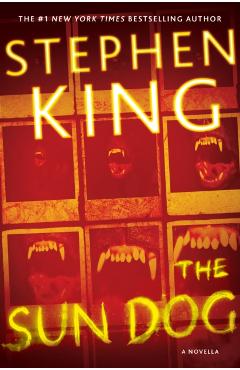 The Sun Dog - Stephen King
