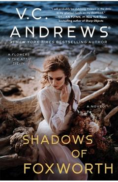 Shadows of Foxworth, Volume 11 - V. C. Andrews