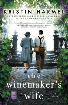 The Winemaker\'s Wife - Kristin Harmel