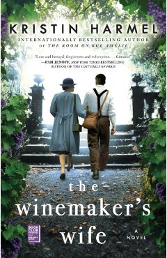 The Winemaker's Wife - Kristin Harmel